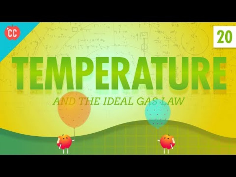 Temperature: Crash Course Physics #20 Instructional Video