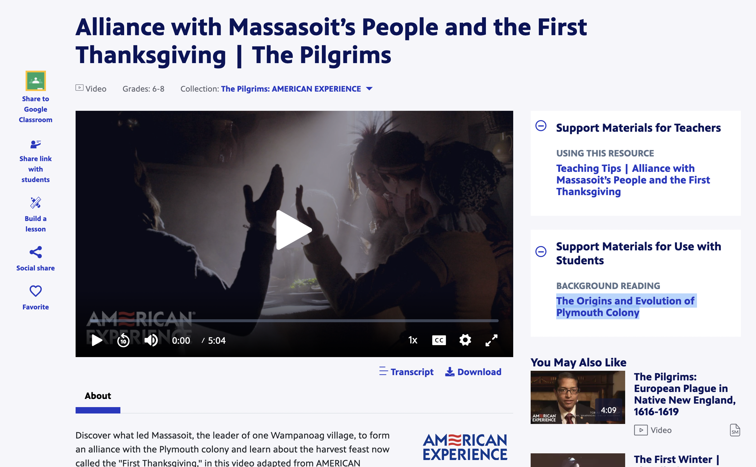 The Pilgrims: Alliance with Massasoit’s People and the First Thanksgiving Instructional Video