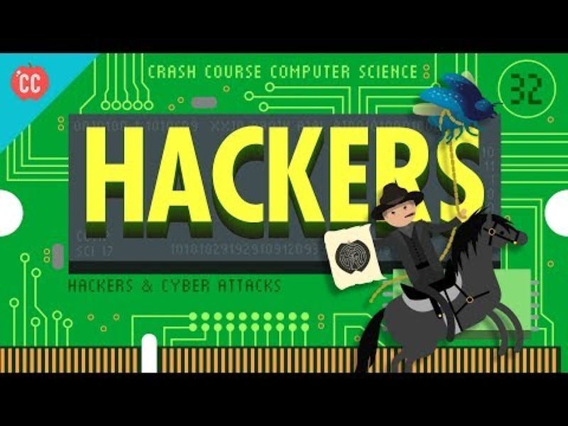 Hackers and Cyber Attacks: Crash Course Computer Science #32 Instructional Video