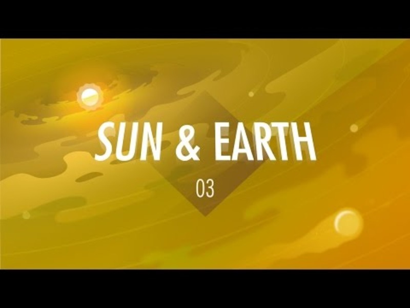 The Sun and The Earth: Crash Course Big History #3 Instructional Video