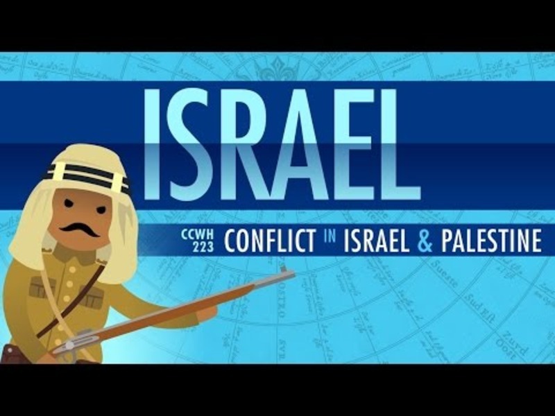 Conflict in Israel and Palestine: Crash Course World History 223 Instructional Video