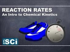 Introduction to Rates of Reaction Instructional Video