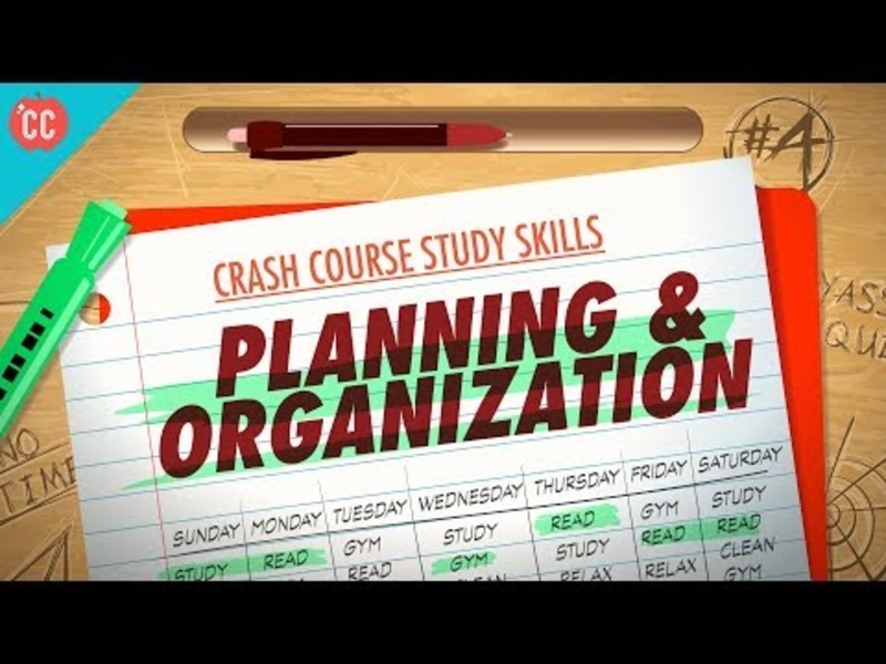 Planning and Organization: Crash Course Study Skills #4 Instructional Video