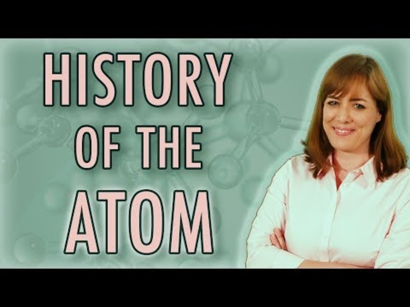 Chemistry and Physics: History of the Atom (Dalton, Thomson, Rutherford, and Bohr Models) Instructional Video