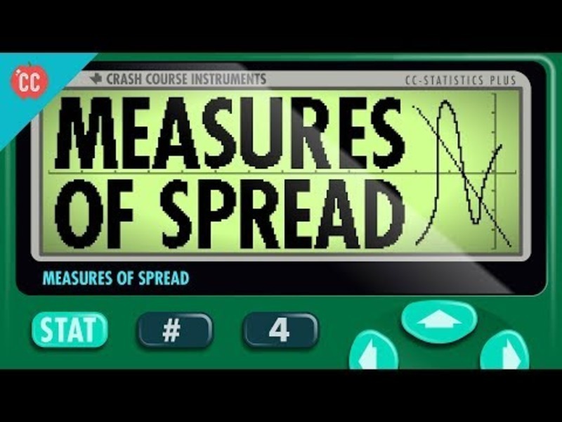 Measures of Spread: Crash Course Statistics #4 Instructional Video