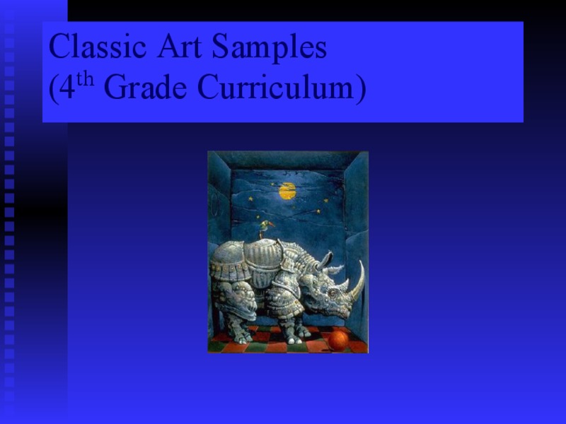 Classic Art Samples, (4th grade) PPT