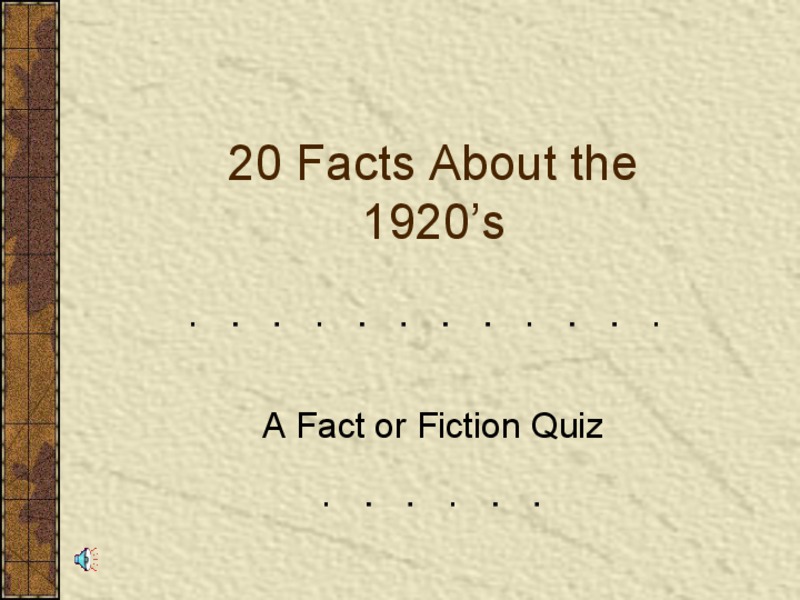 20 Facts About the 1920s PPT