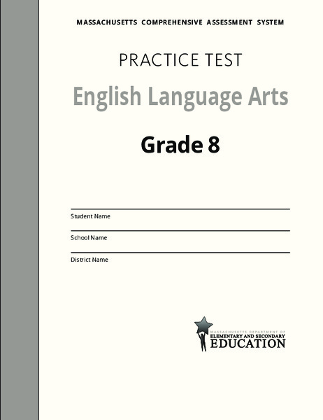 Practice Test English Language Arts: Grade 8 Assessment