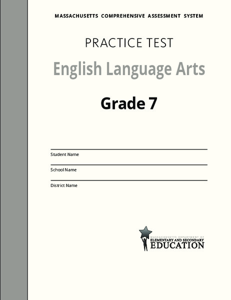 Practice Test English Language Arts: Grade 7 Assessment