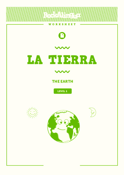 La Tierra (The Earth) Worksheet