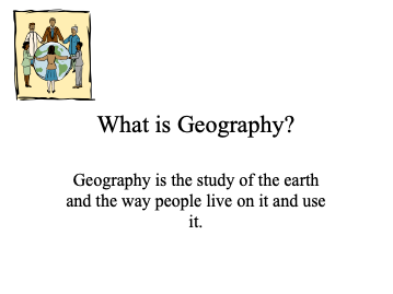 What's Geography? PPT
