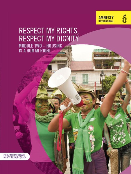Respect My Rights, Respect My Dignity: Module Two – Housing is A Human Right Unit Plan