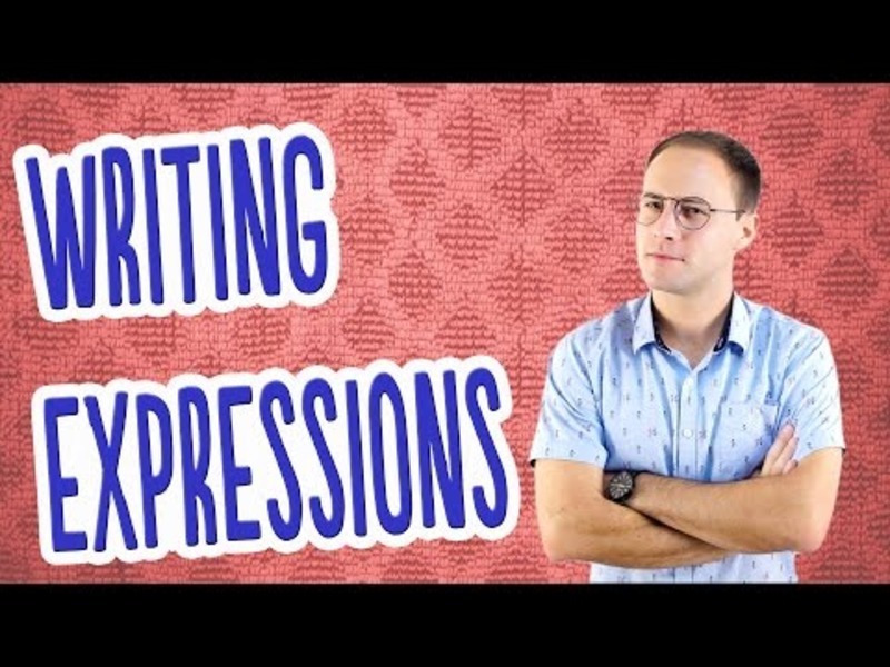 Writing Expressions Instructional Video