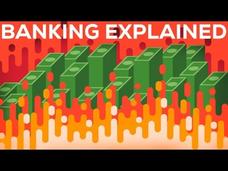 Banking Explained – Money and Credit Instructional Video