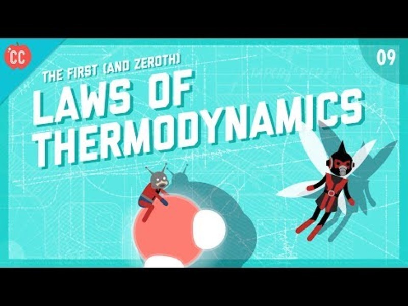 The First and Zeroth Laws of Thermodynamics: Crash Course Engineering #9 Instructional Video