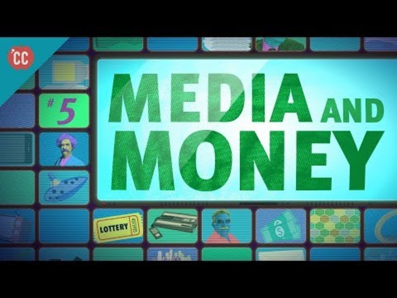 Media and Money: Crash Course Media Literacy #5 Instructional Video