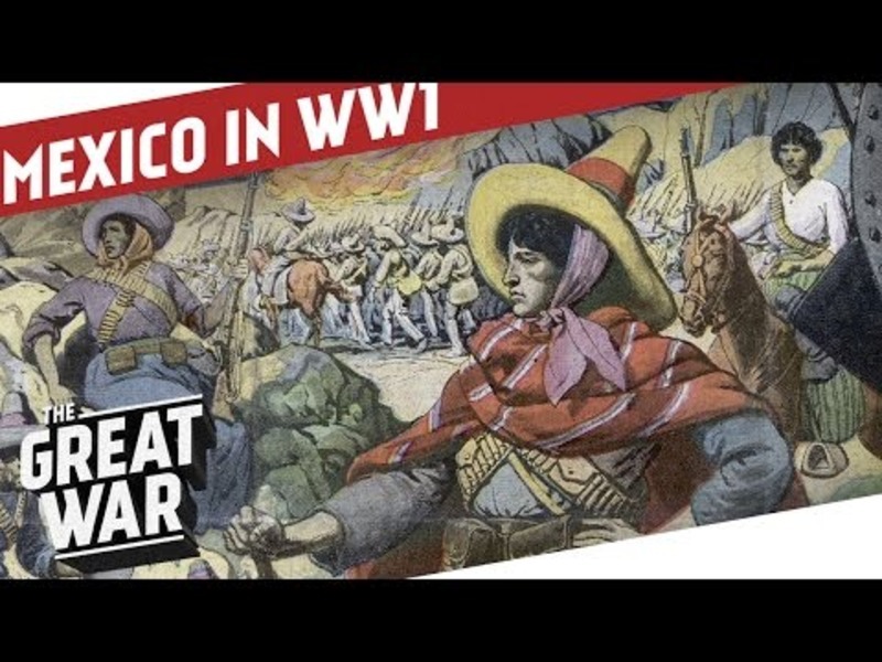 Mexico in WW1 - The Mexican Revolution Instructional Video