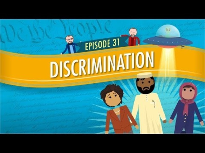 Discrimination: Crash Course Government and Politics #31 Instructional Video