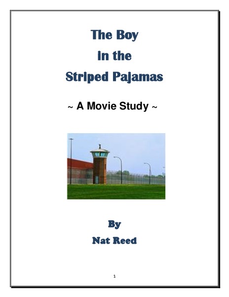 The Boy in the Striped Pajamas Film Study Study Guide