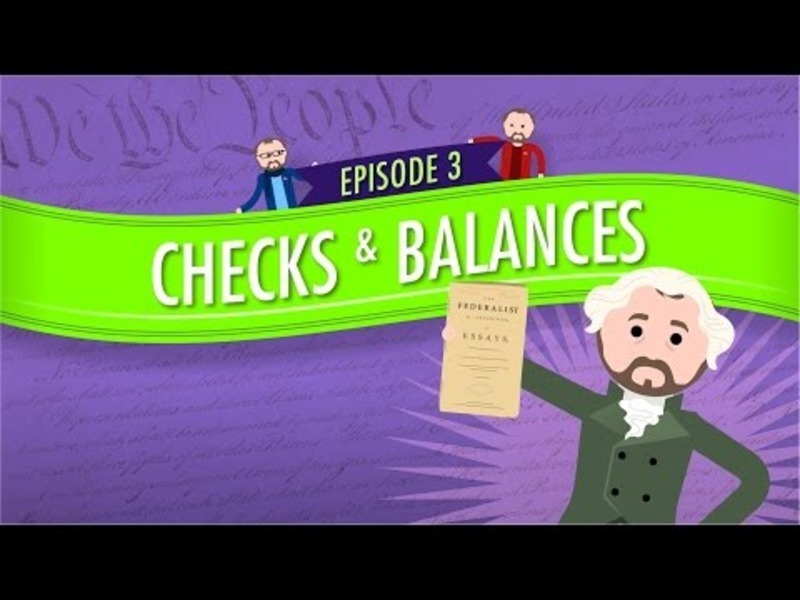 Separation of Powers and Checks and Balances: Crash Course Government and Politics #3 Instructional Video