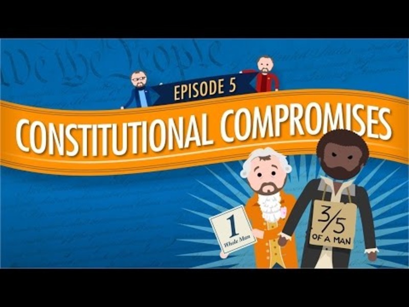 Constitutional Compromises: Crash Course Government and Politics #5 Instructional Video