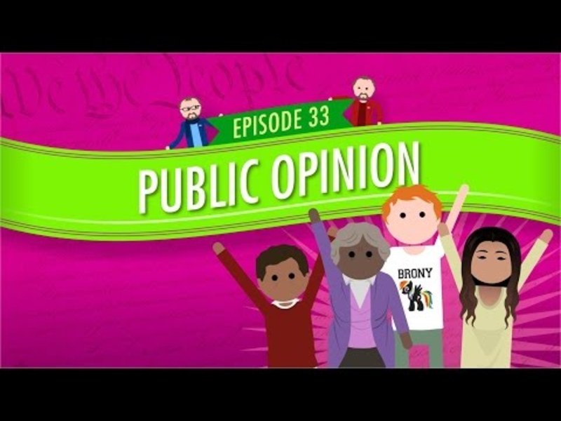 Public Opinion: Crash Course Government and Politics #33 Instructional Video