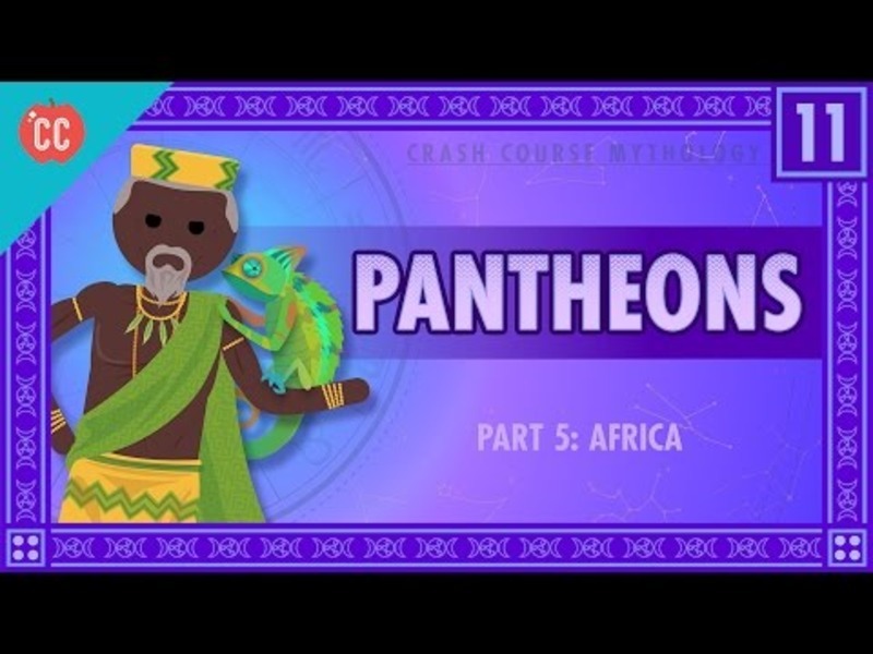 African Pantheons and the Orishas: Crash Course World Mythology #11 Instructional Video