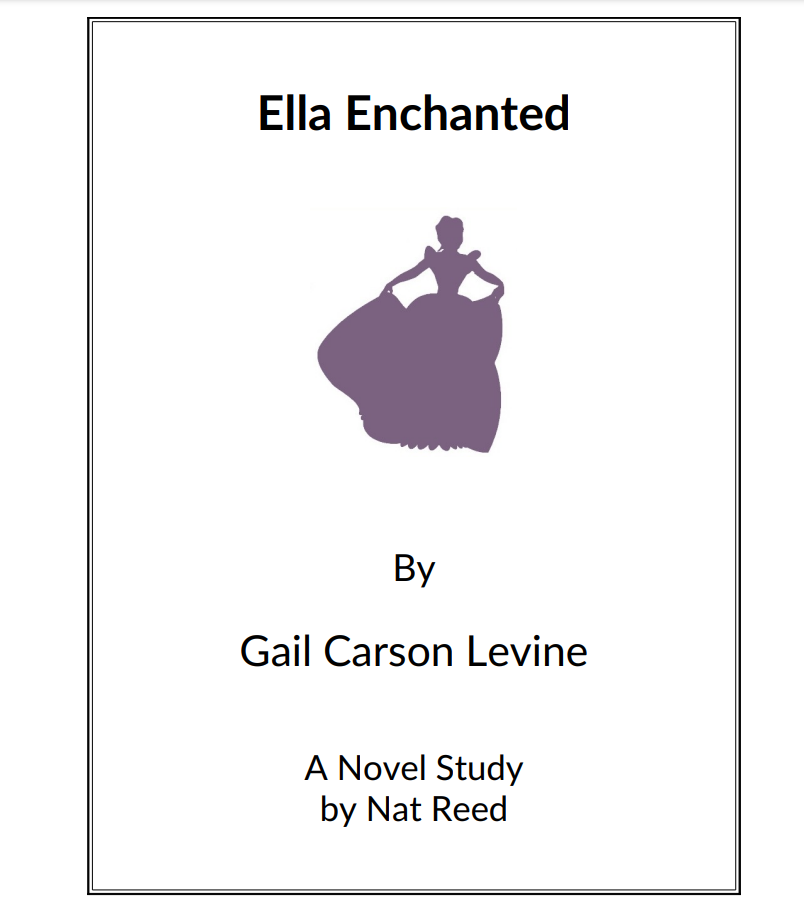 Ella Enchanted: Novel Study Study Guide