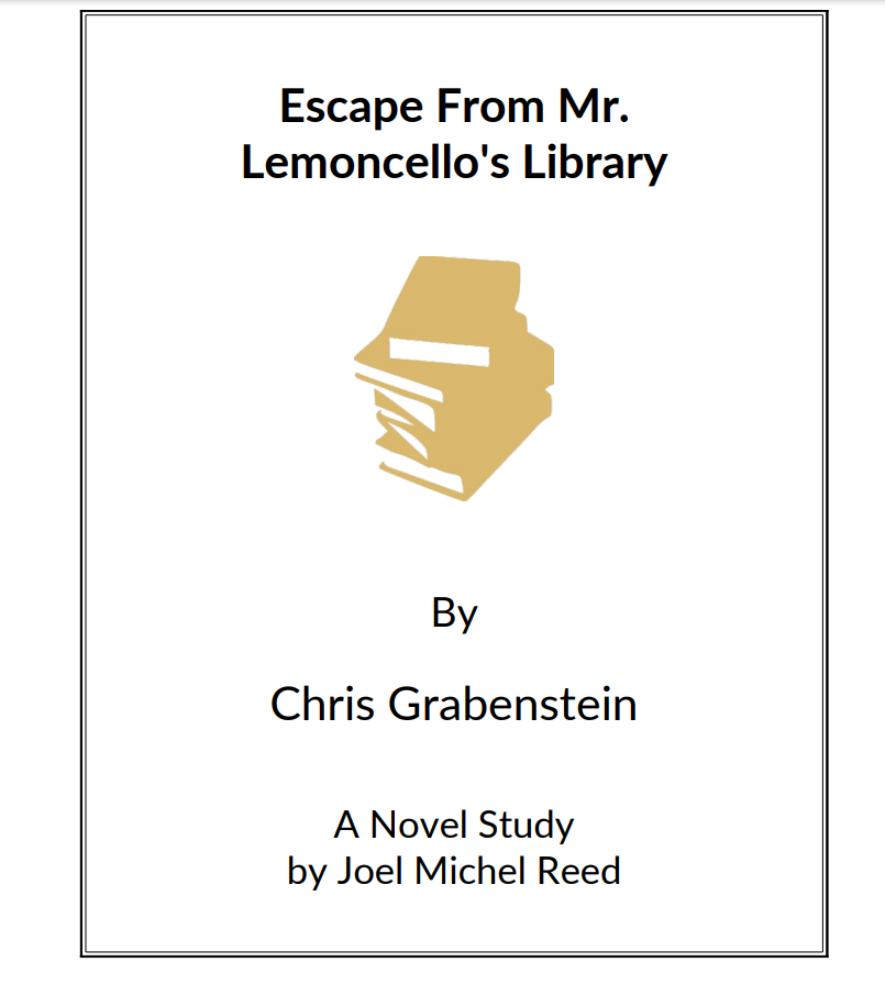 Escape From Mr. Lemoncello's Library: Novel Study Study Guide