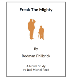 Freak The Mighty: Novel Study Study Guide