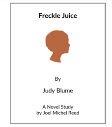 Freckle Juice: Novel Study Study Guide
