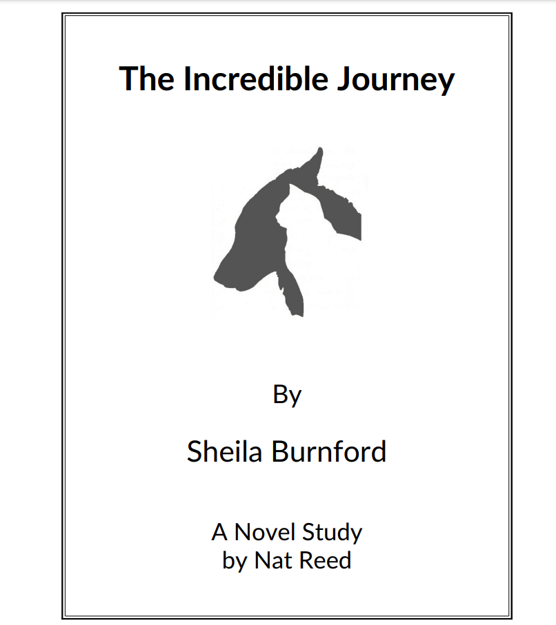 The Incredible Journey: Novel Study Study Guide