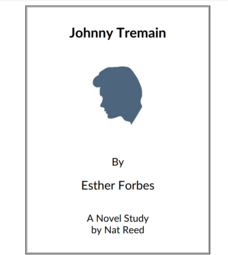 Johnny Tremain: Novel Study Study Guide