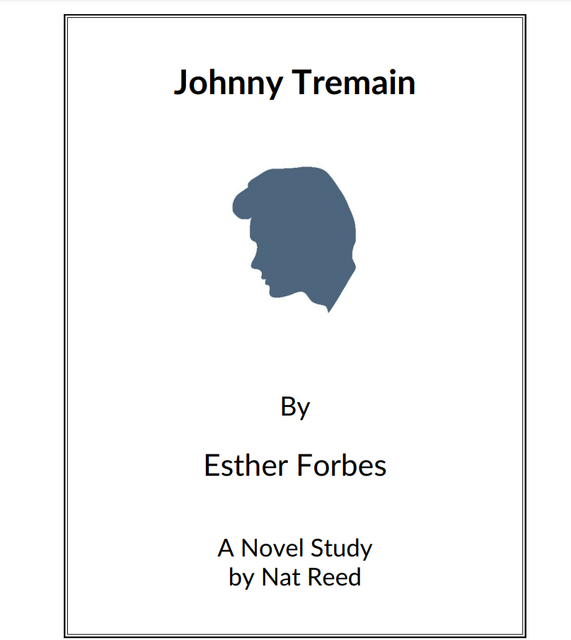 Johnny Tremain: Novel Study Study Guide