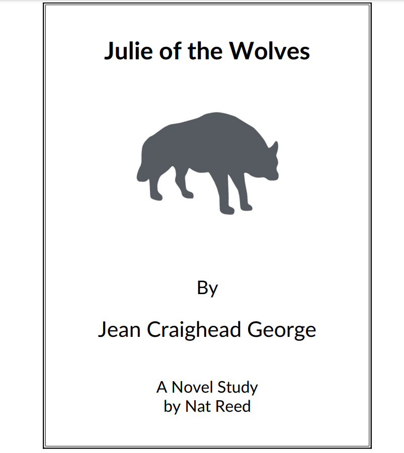 Julie of the Wolves: Novel Study Study Guide