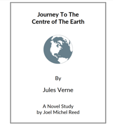 Journey To The Centre of The Earth: Novel Study Study Guide