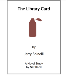 The Library Card: Novel Study Study Guide