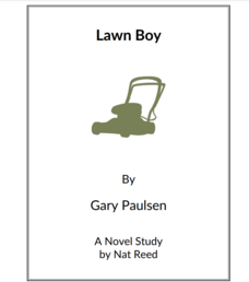 Lawn Boy: Novel Study Study Guide