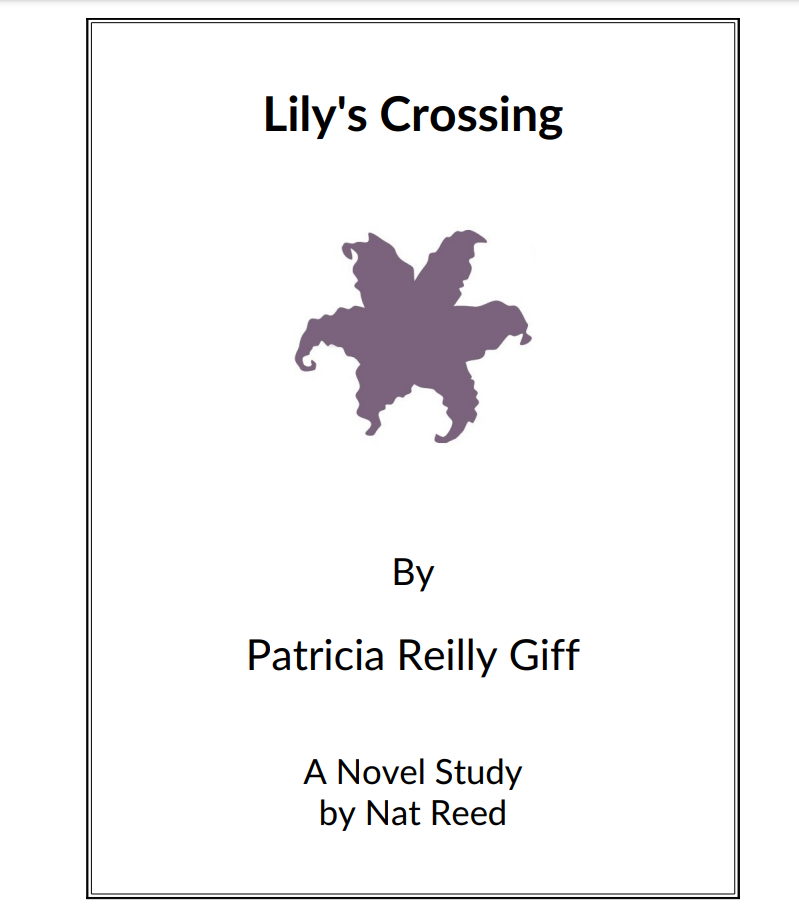 Lily's Crossing: Novel Study Study Guide