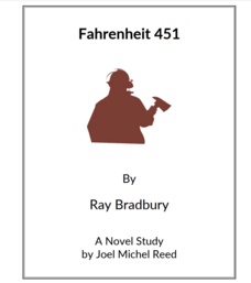 Fahrenheit 451: Novel Study Study Guide