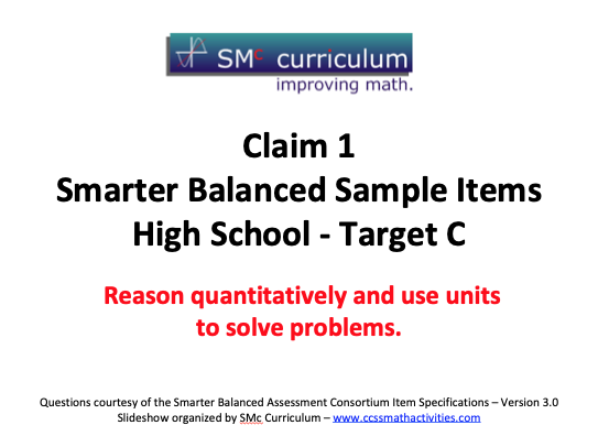 Smarter Balanced Sample Items: High School Math – Target C Assessment