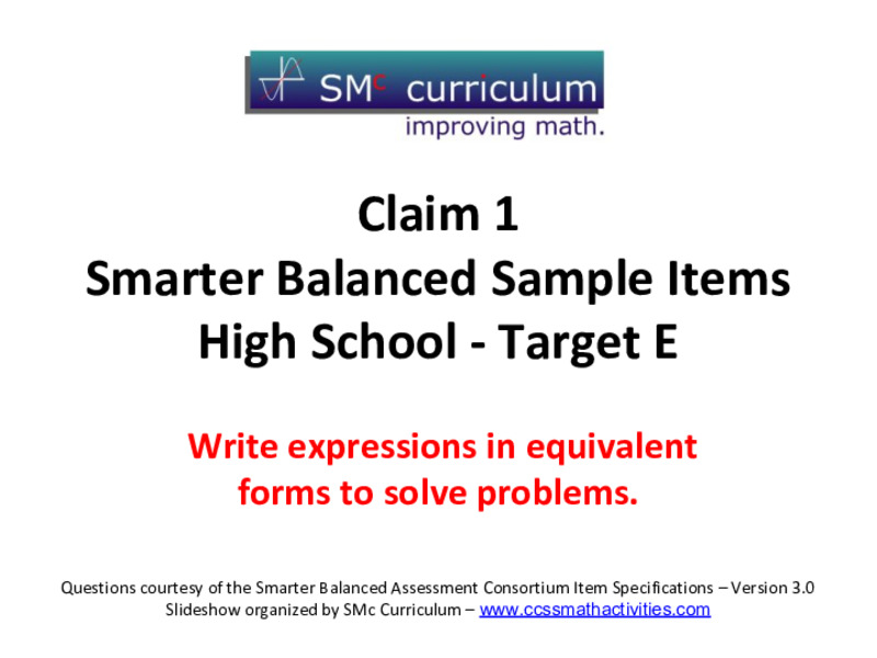 Smarter Balanced Sample Items: High School Math – Target E Assessment