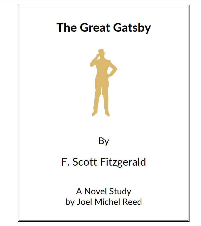 The Great Gatsby: Novel Study Study Guide