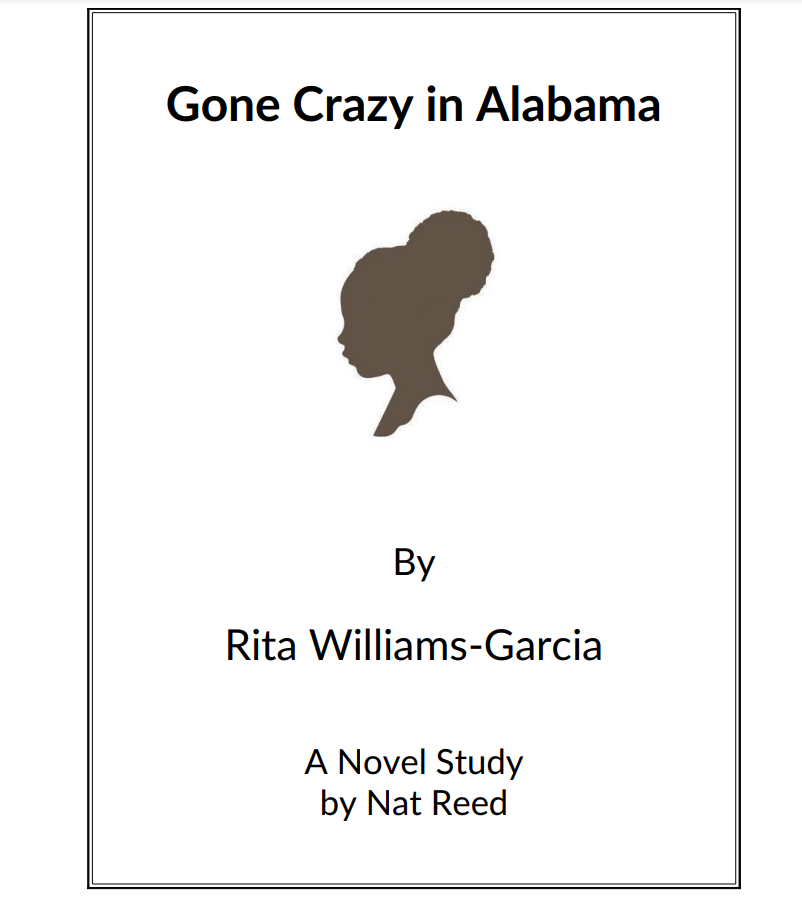 Gone Crazy in Alabama: Novel Study Study Guide