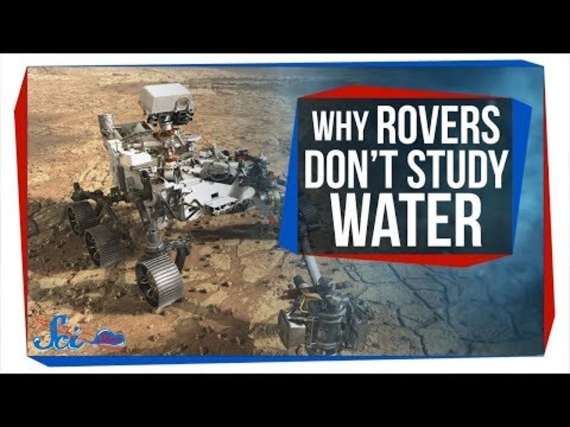 Why Mars Rovers Don't Study Water Instructional Video