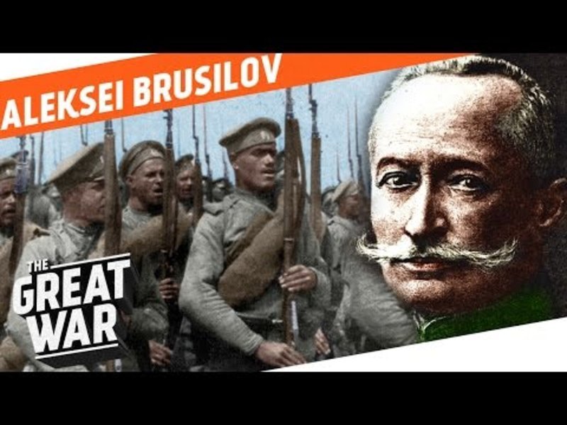 Russia's Finest General - Aleksei Brusilov Instructional Video