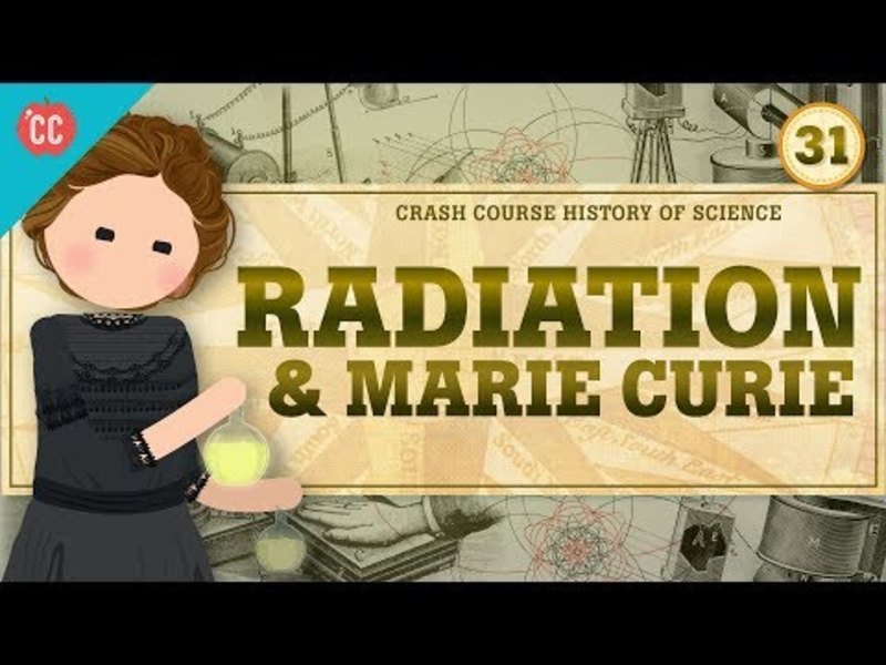 Marie Curie and Spooky Rays: Crash Course History of Science #31 Instructional Video