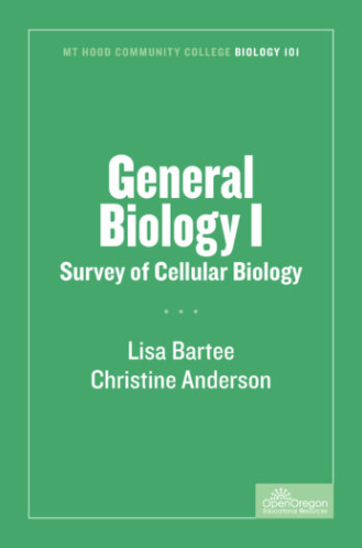 General Biology I: Survey of Cellular Biology (Mt Hood Community College Biology 101) eBook