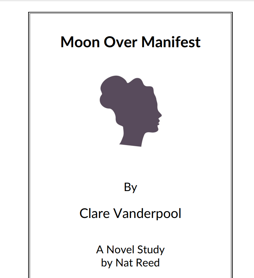 Moon Over Manifest: Novel Study Study Guide