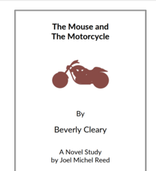 The Mouse and The Motorcycle: Novel Study Study Guide